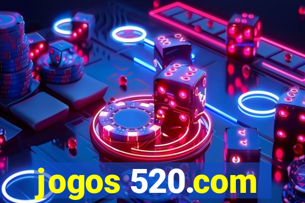 jogos 520.com